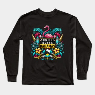 Straight Outta Bahamas Long Sleeve T-Shirt